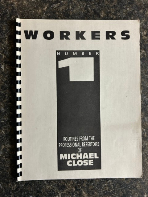 Workers, Volumes 1-3 - Michael Close