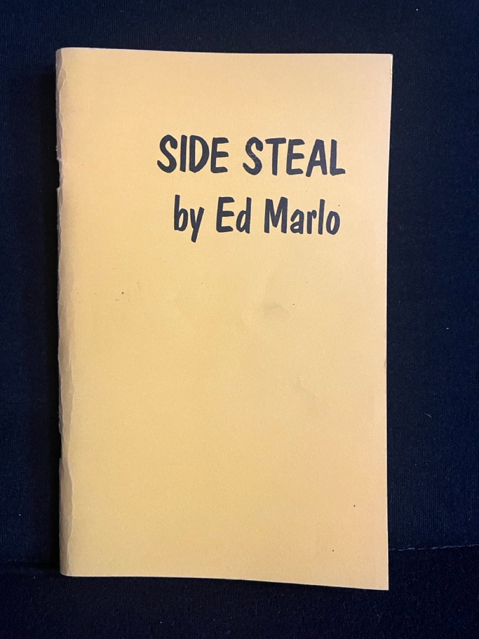 Side Steal - Ed Marlo