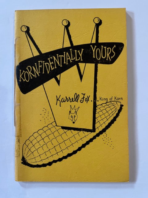 Kornfidentially Yours - Karrell Fox - USED
