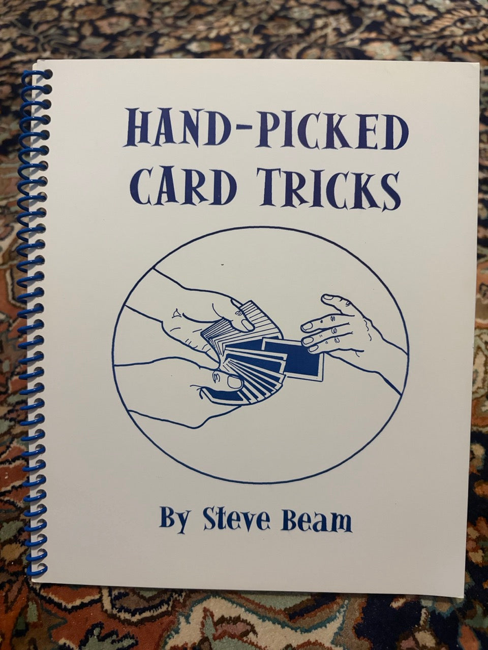 Hand-Picked Card Tricks - Steve Beam