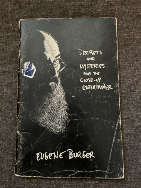 Secrets and Mysteries for the Close-Up Entertainer - Eugene Burger