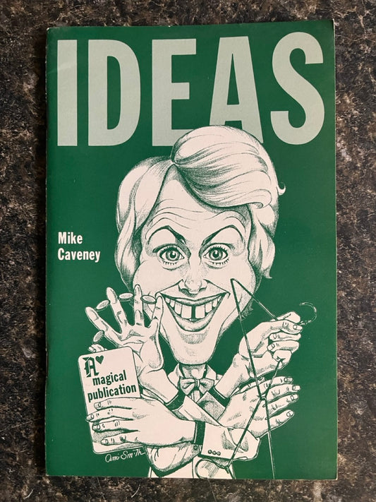 Ideas - Mike Caveney - SIGNED