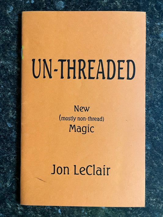 Un-Threaded - Jon LeClair
