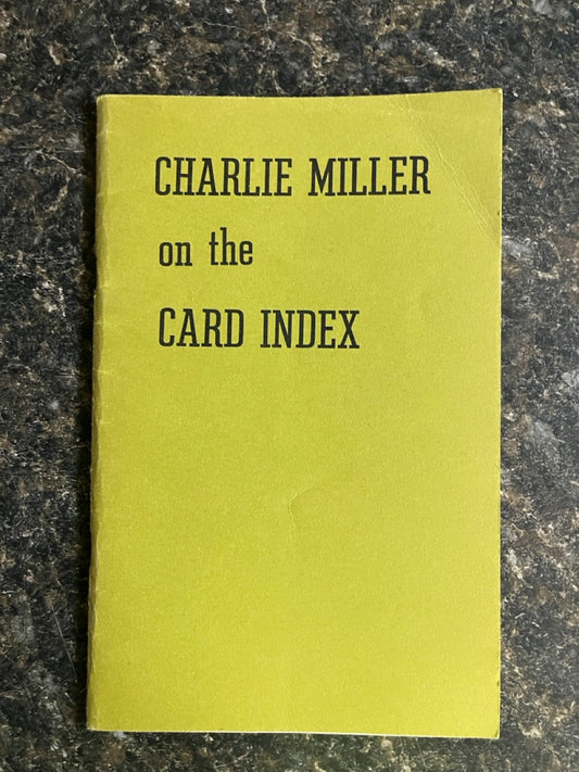 Charlie Miller on the Card Index - Charlie Miller & Ron Wilson