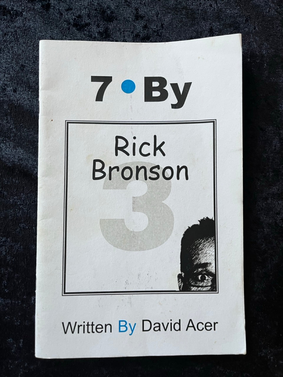 7 by Rick Bronson - David Acer