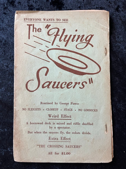 The "Flying Saucers" - George Pierce