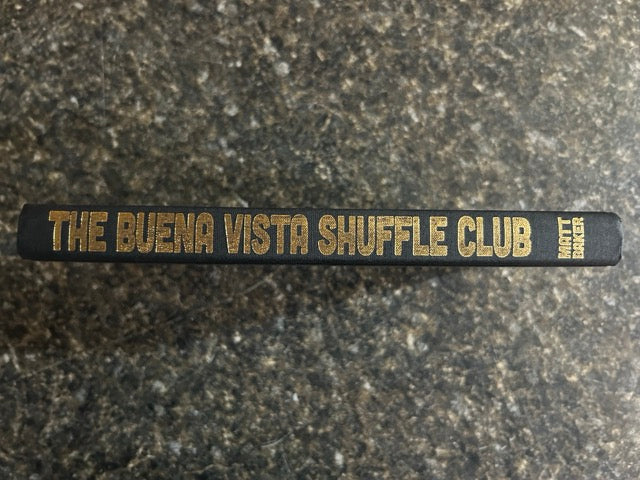 The Buena Vista Shuffle Club - Matt Baker