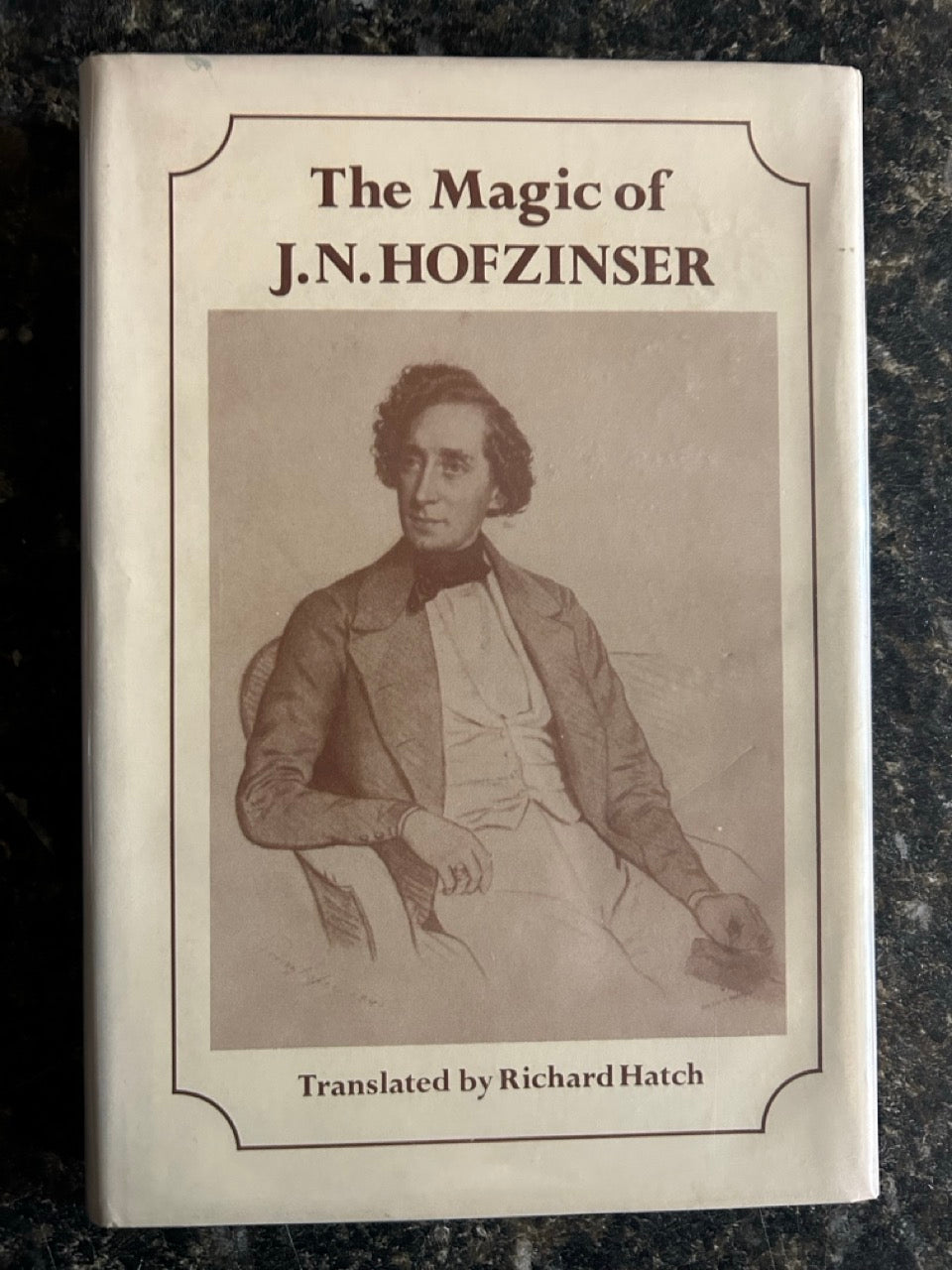 The Magic of J.N. Hofzinser - Richard Hatch (Collector's Edition) - SIGNED