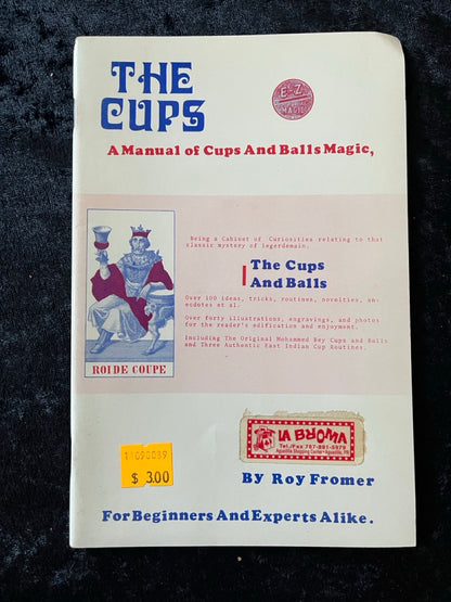 The Cups - Roy Fromer