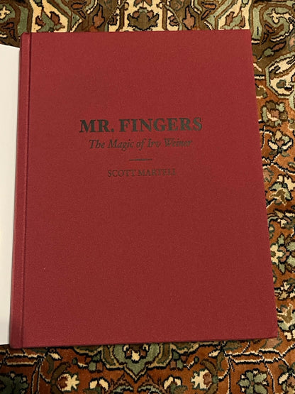 Mr Fingers: The Magic of Irv Weiner - Scott Martell