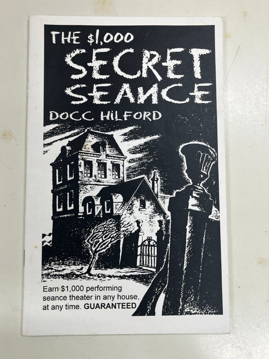 The $1000 Secret Seance - Docs Hillford