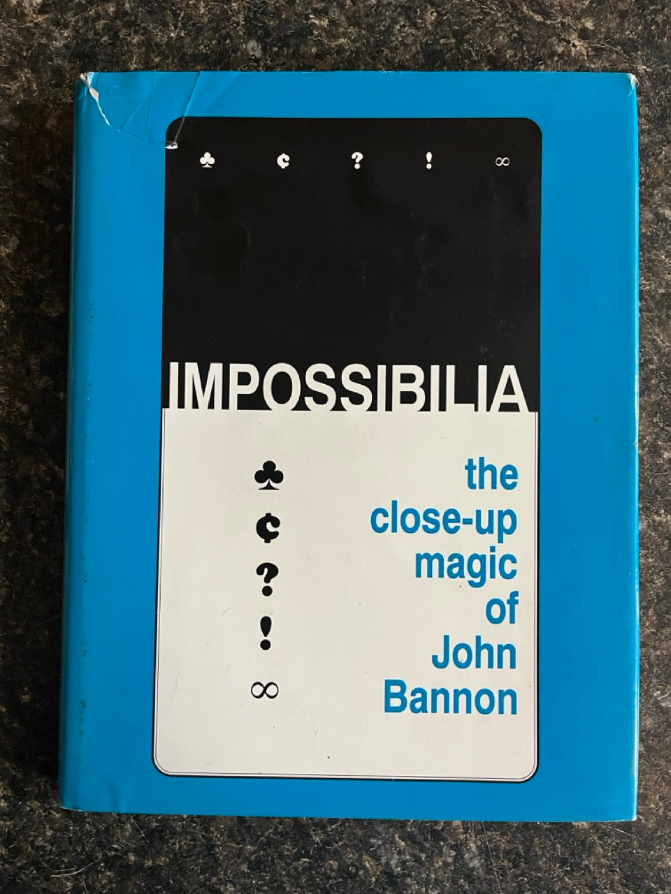 Impossibilia - John Bannon (First edition)