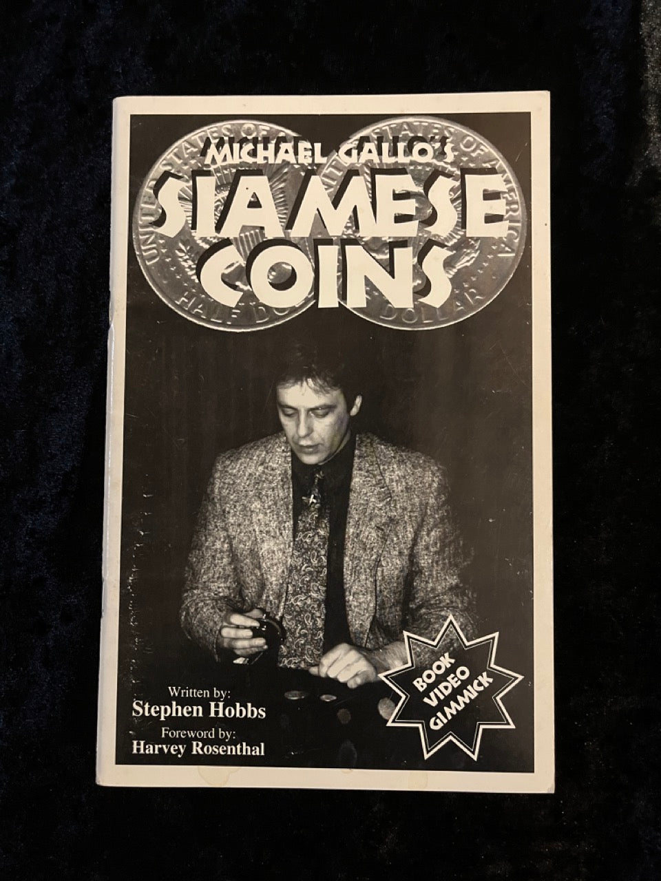 Michael Gallo's Siamese Coins (instructions only) - Stephen Hobbs