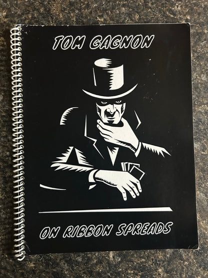 Tom Gagnon On Ribbon Spreads - SIGNED