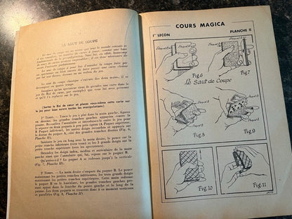 La Prestidigitation Facile avec le Cours Magica: Cours Complet en 12 Lecons - Par Robert Veno