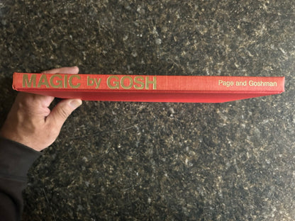 Magic by Gosh - Patrick Page & Albert Goshman (Hardcover) (USED)