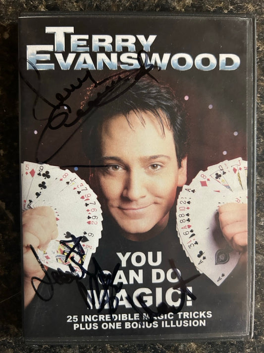 You Can Do Magic: Terry Evanswood Shows You How! - DVD - SIGNED (copy #2)