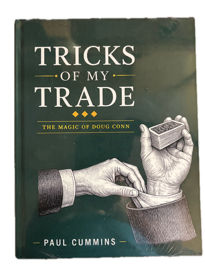 Tricks of my Trade: The Magic of Doug Conn - Paul Cummins
