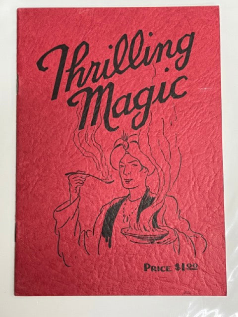 Thrilling Magic - Leonard H Miller