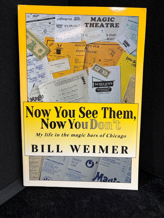 Now You See Them Now You Don't (Magician Version) - Bill Weimer