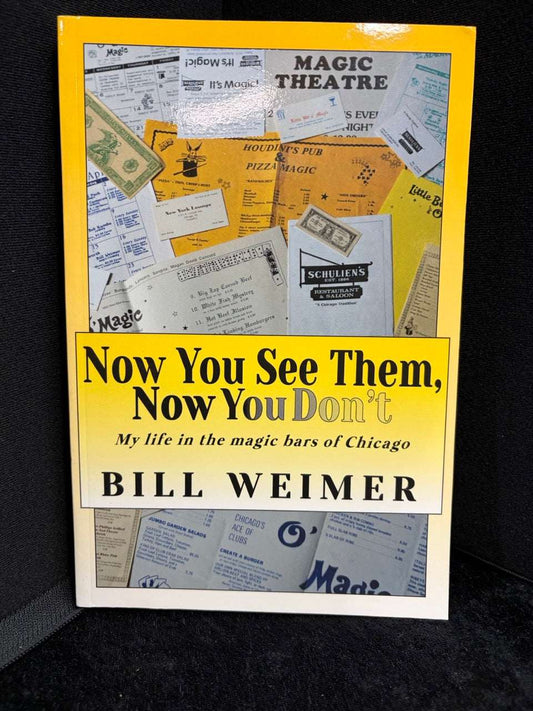 Now You See Them Now You Don't (Magician Version) - Bill Weimer