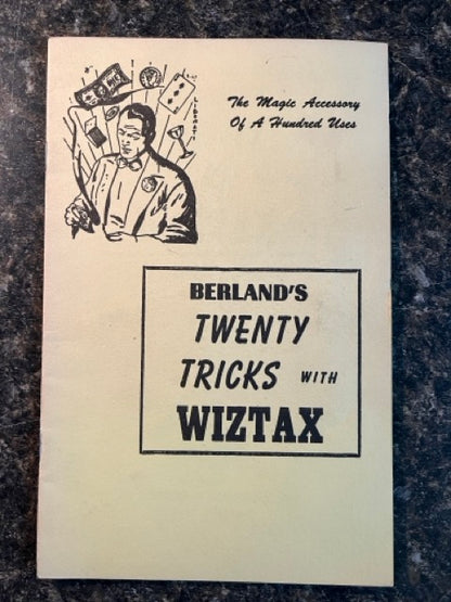 Berland's Twenty Tricks with Wiztax (w/Wax)