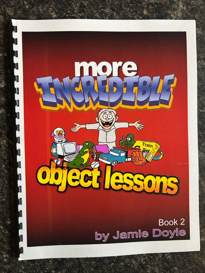 Incredible Object Lessons, Vols. 1-3 - Jamie Doyle