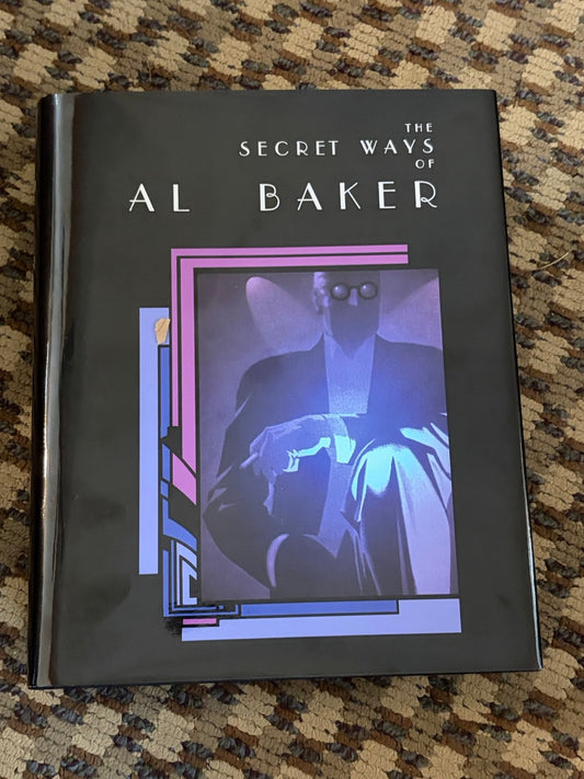 The Secret Ways of Al Baker - Miracle Factory First Edition