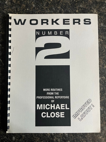 Workers 2 - Michael Close