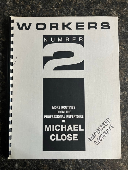 Workers 2 - Michael Close