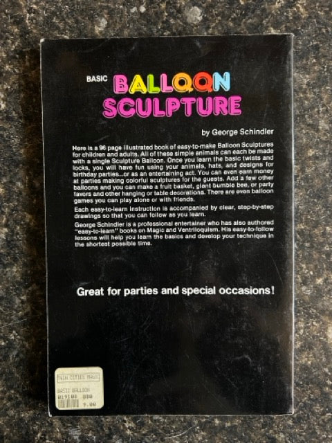 Basic Balloon Sculpture - George Schindler