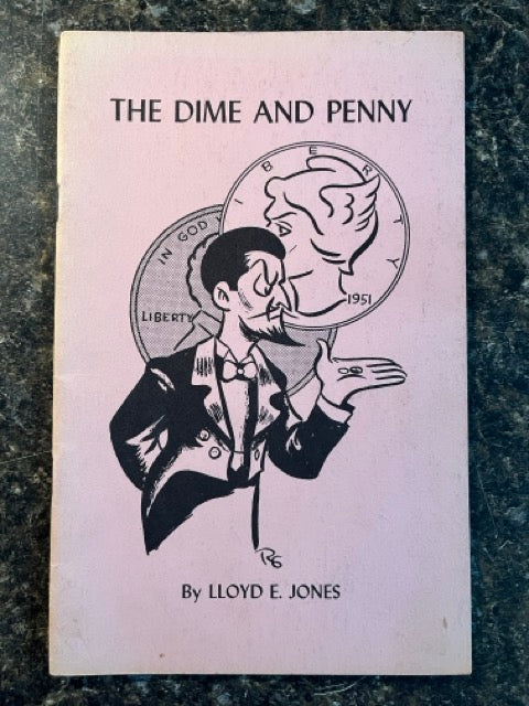 The Dime and Penny - Lloyd E. Jones