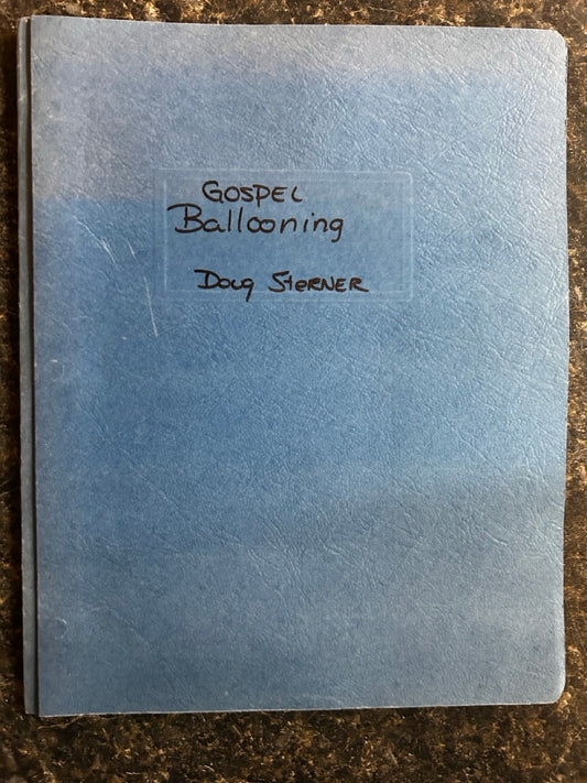 Gospel Ballooning - Doug Sterner