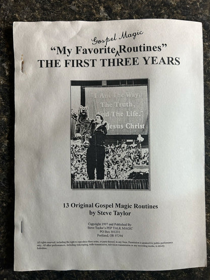 My Favorite Gospel Magic Routines: The First Three Years - Steve Taylor
