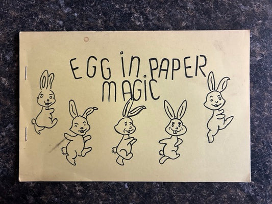 Egg In Paper Magic - W.F. "Red" Kirkland