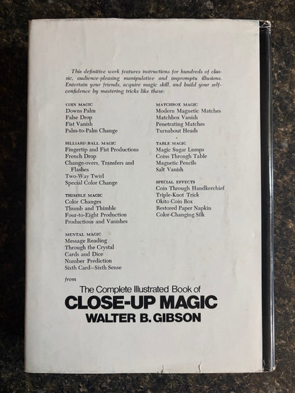The Complete Illustrated Book of Close-Up Magic - Walter B Gibson (HC)