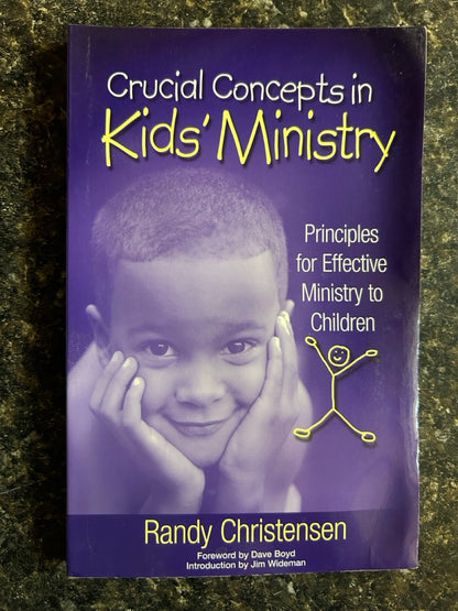 Crucial Concepts in Kid's Ministry - Randy Christensen