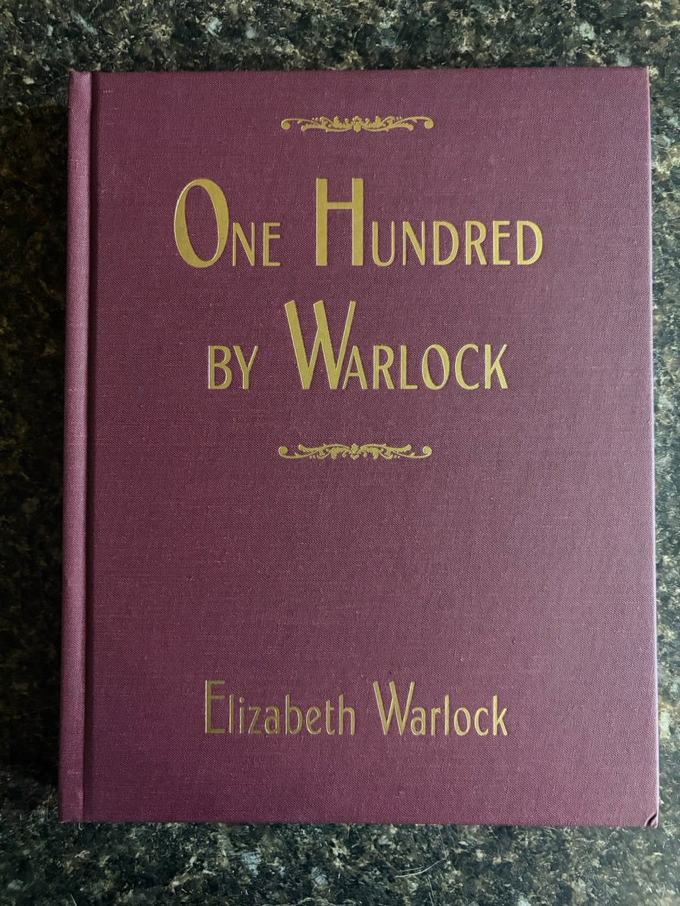 One Hundred by Warlock - Elizabeth Warlock