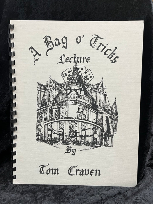A Bag o' Tricks Lecture Notes - Tom Craven