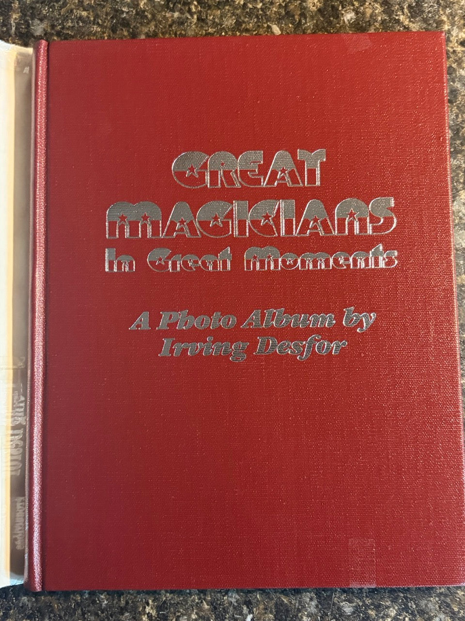 Great Magicians in Great Moments - Irving Desfor