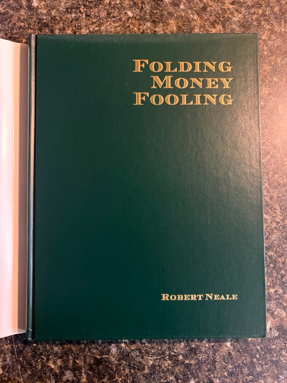 Folding Money Fooling - Robert E. Neale