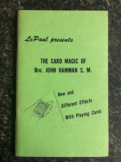 The Card Magic of Bro. John Hamman - Paul LePaul