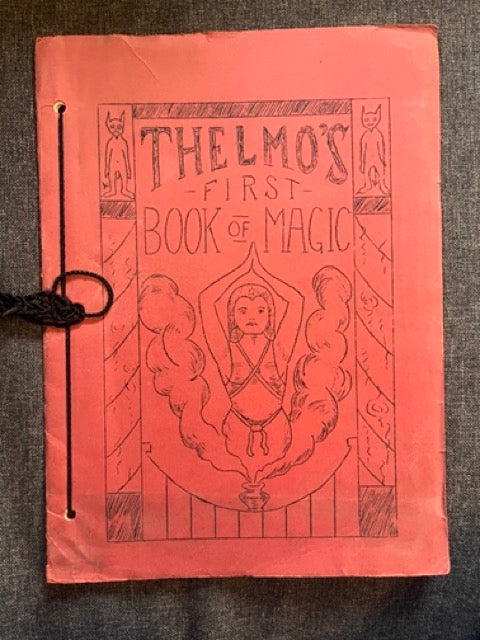 Thelmo's First Book Of Magic -Thelmo (Lecture Notes) - Harold Fackler