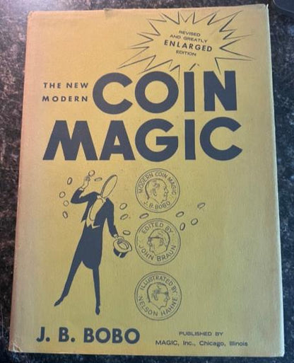 The New Modern Coin Magic - J.B. Bobo - HC