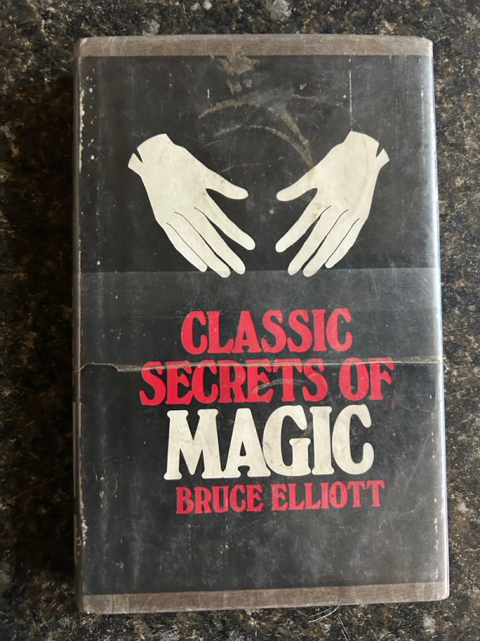 Classic Secrets of Magic - Bruce Elliott