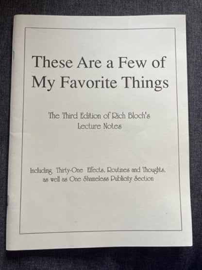 These Are A Few Of My Favorite Things - Rich Bloch