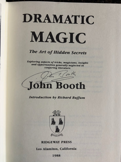 Dramatic Magic - John Booth - SIGNED