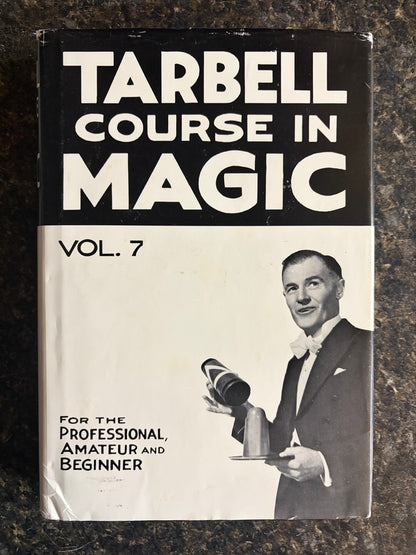 Tarbell Course in Magic Vol. 7 - Harlan Tarbell (HC w/dj)