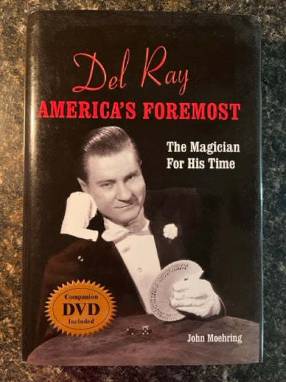 Del Ray: America's Foremost - John Moehring (with DVD)