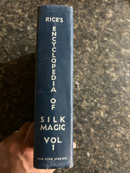 Rice's Encyclopedia of Silk Magic Vol. 1 - Harold Rice